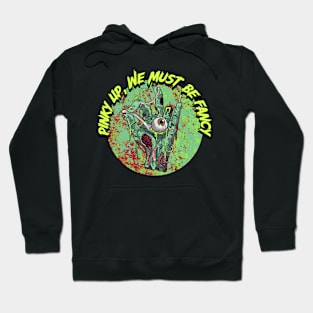 Pinky Up, We Must Be Fancy Graphic Hoodie